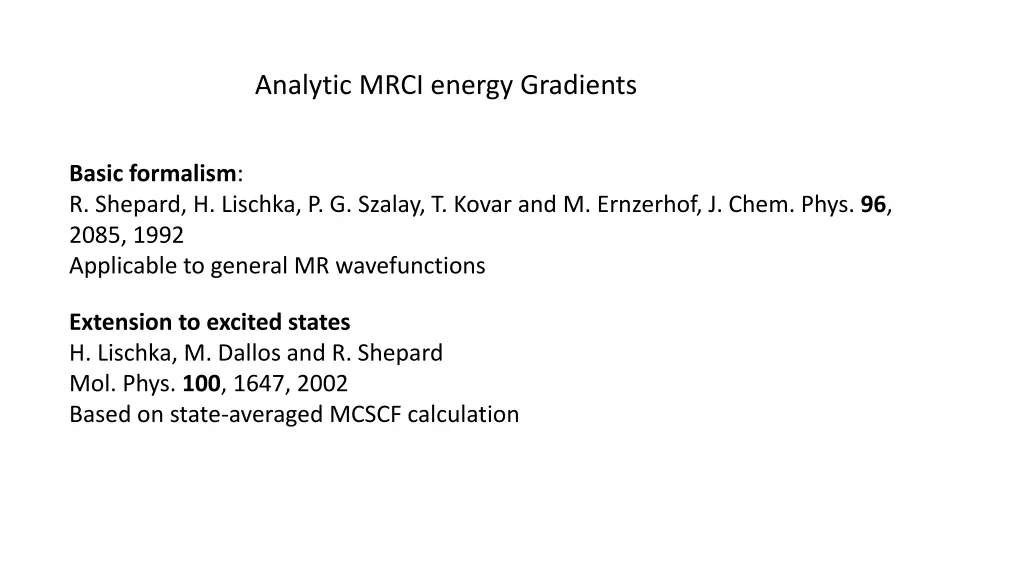 analytic mrci energy gradients