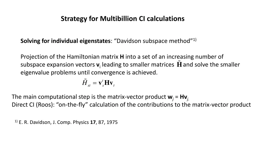 strategy for multibillion ci calculations