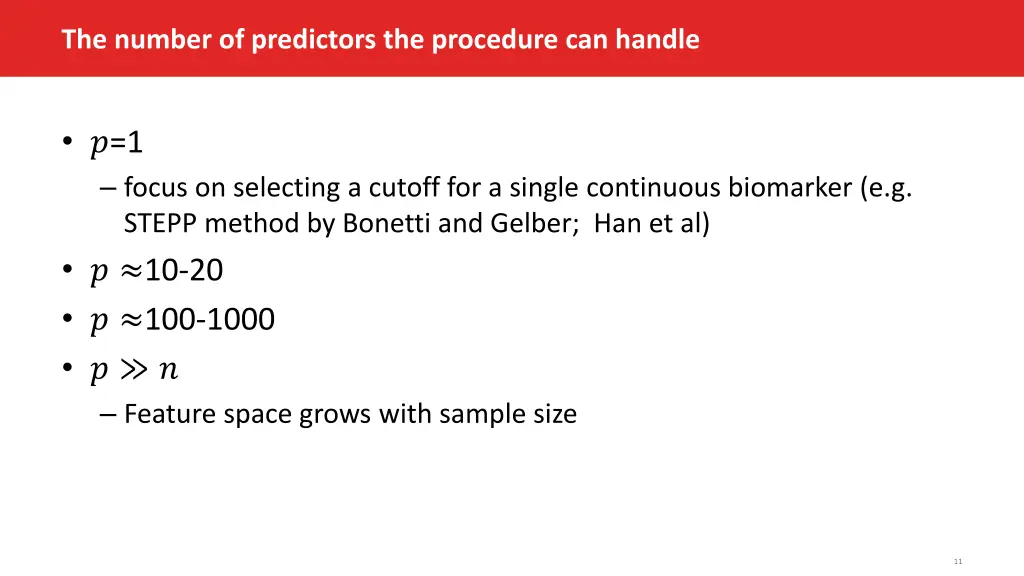 the number of predictors the procedure can handle