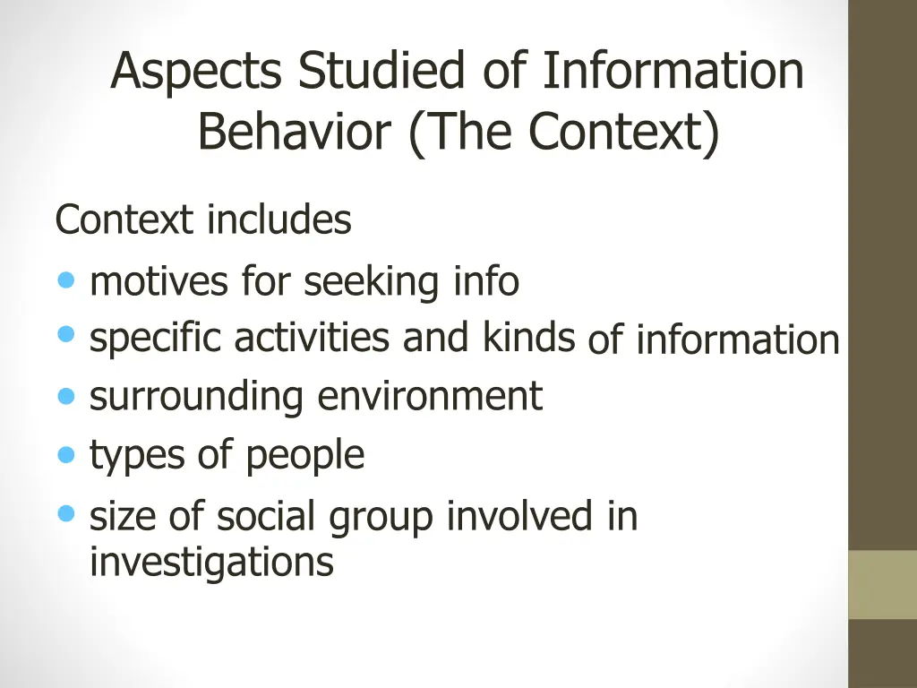 aspects studied of information behavior