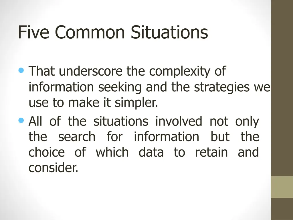 five common situations