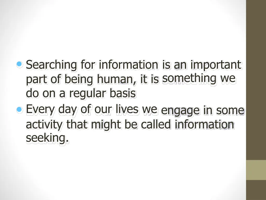 searching for information part of being human