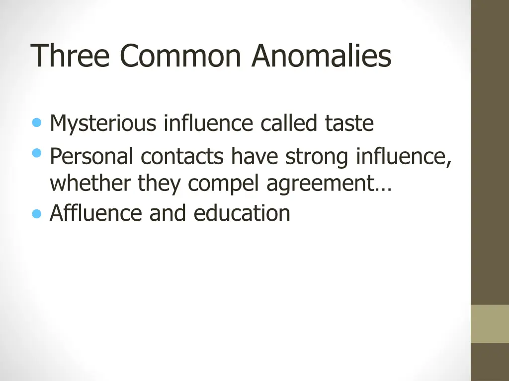 three common anomalies