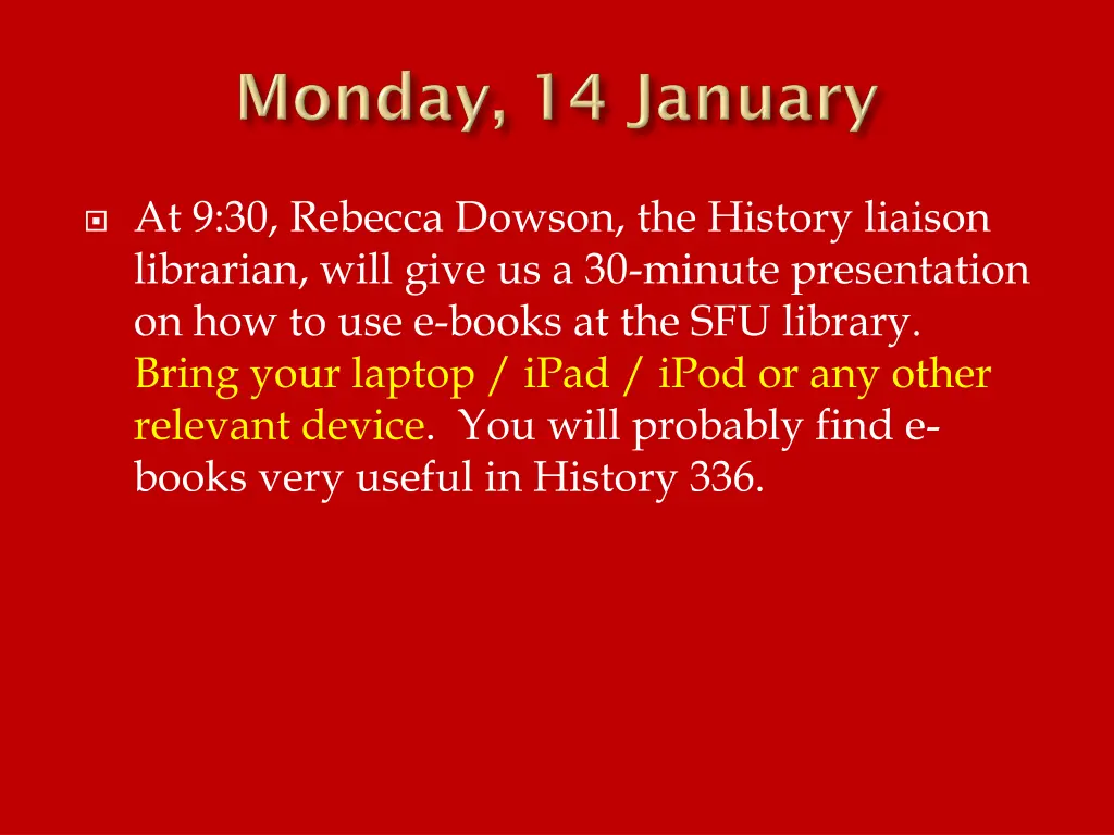 at 9 30 rebecca dowson the history liaison