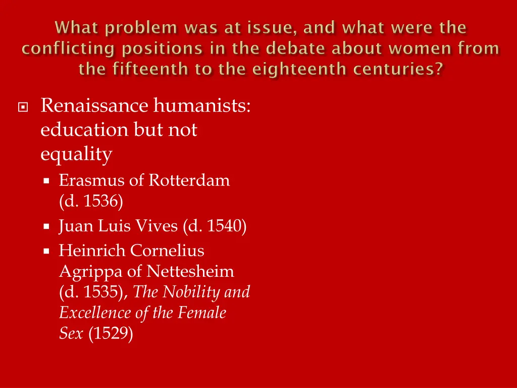 renaissance humanists education but not equality