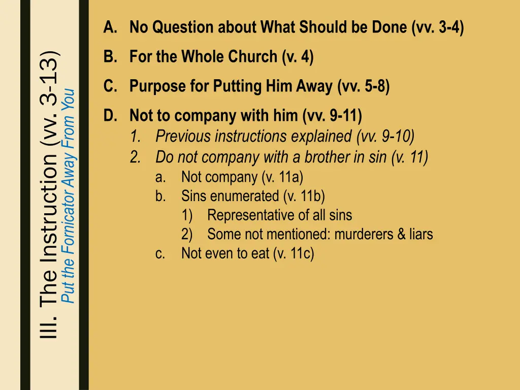 a no question about what should be done vv 3 4 6