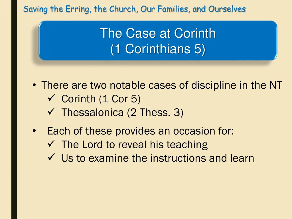 saving the erring the church our families