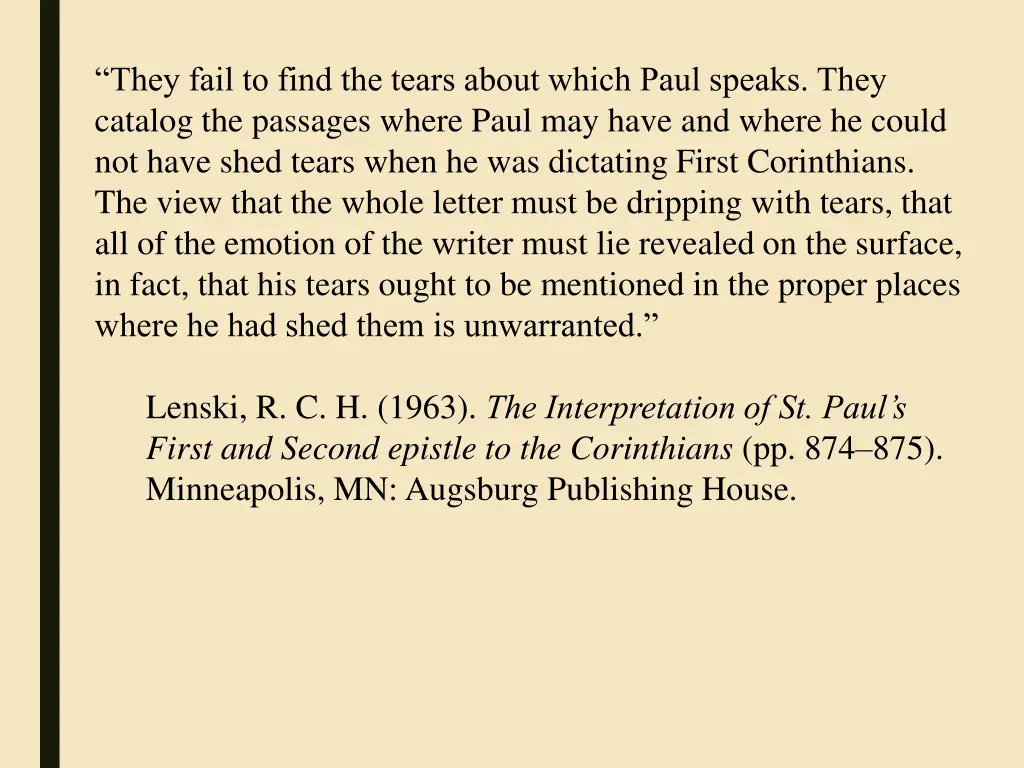 they fail to find the tears about which paul