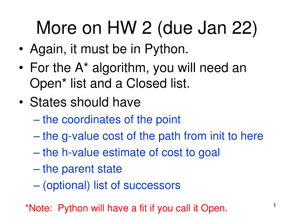 more on hw 2 due jan 22 again it must
