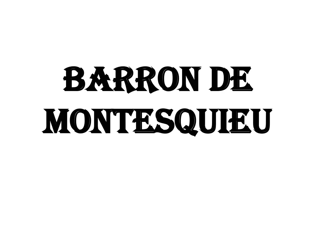 barron de barron de montesquieu montesquieu