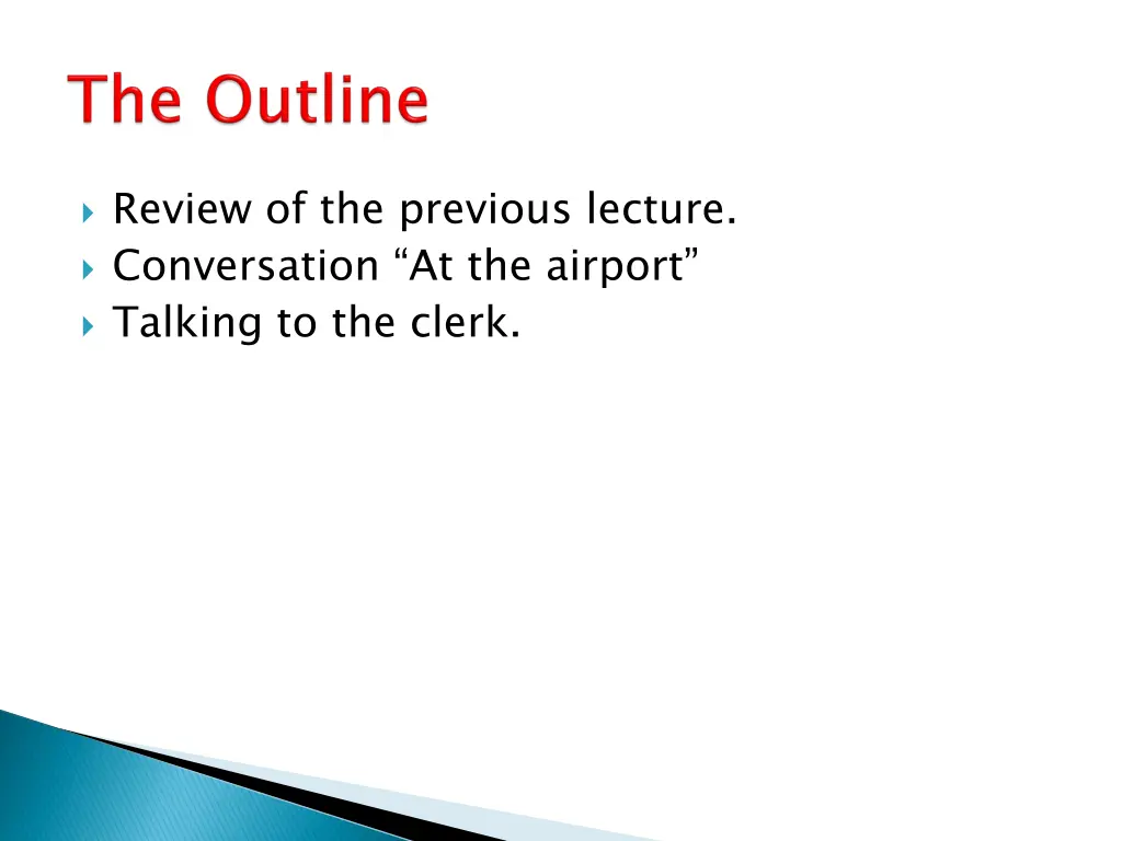 review of the previous lecture conversation