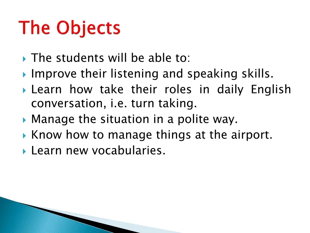 the students will be able to improve their