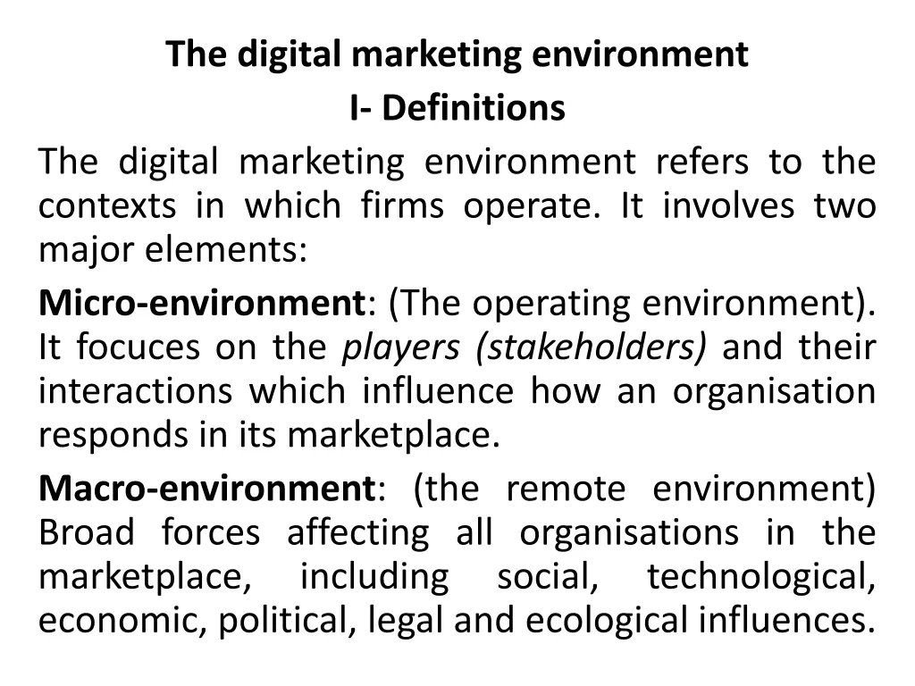 the digital marketing environment i definitions