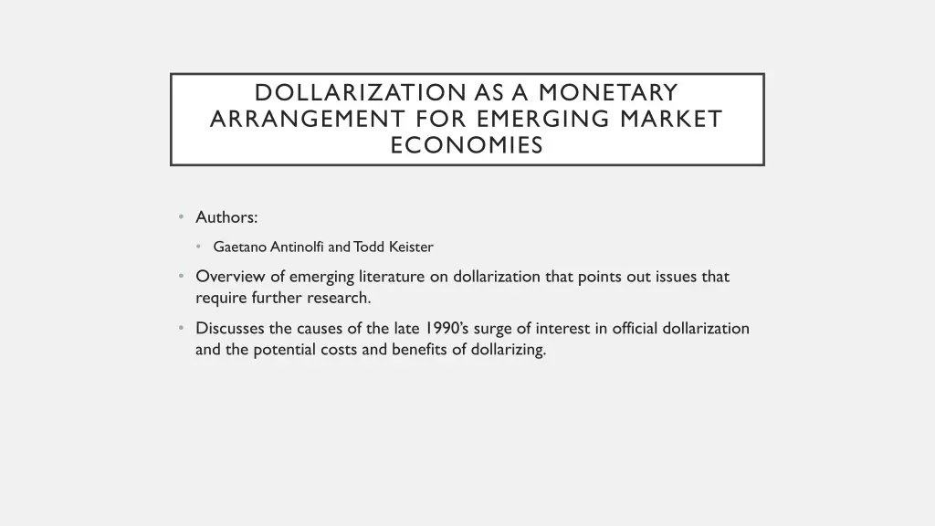 dollarization as a monetary arrangement