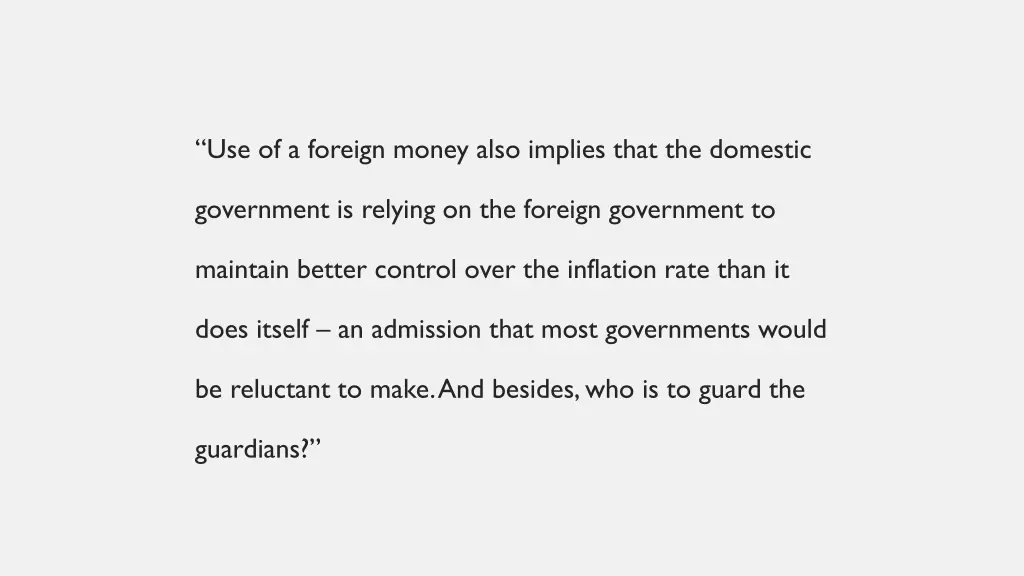 use of a foreign money also implies that