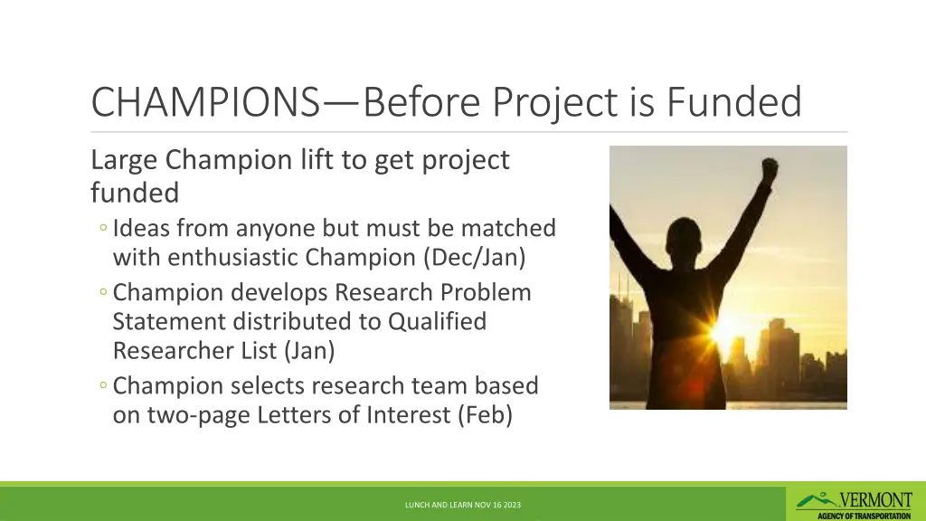 champions before project is funded
