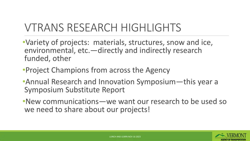 vtrans research highlights variety of projects