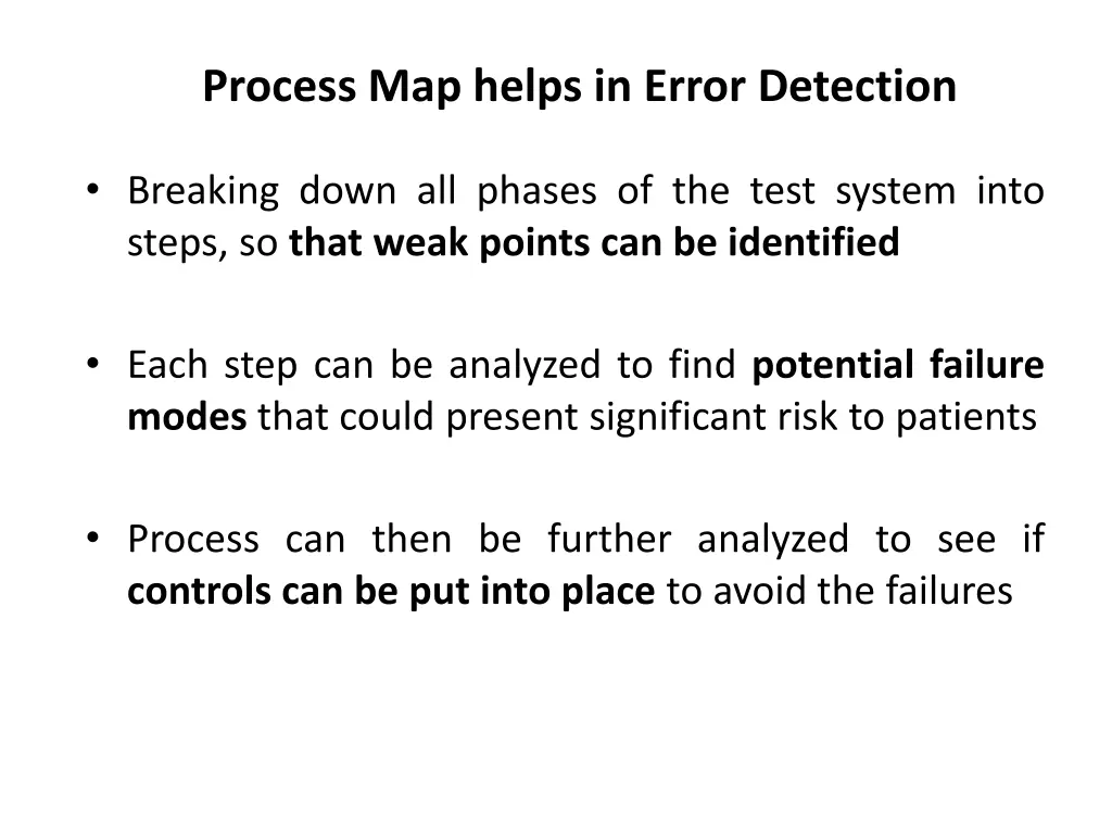 process map helps in error detection