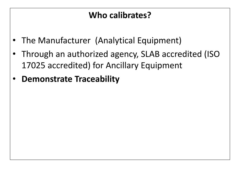 who calibrates