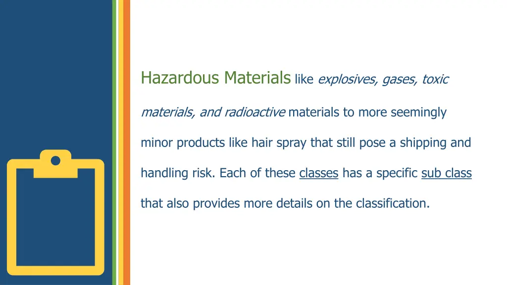 hazardous materials like explosives gases toxic