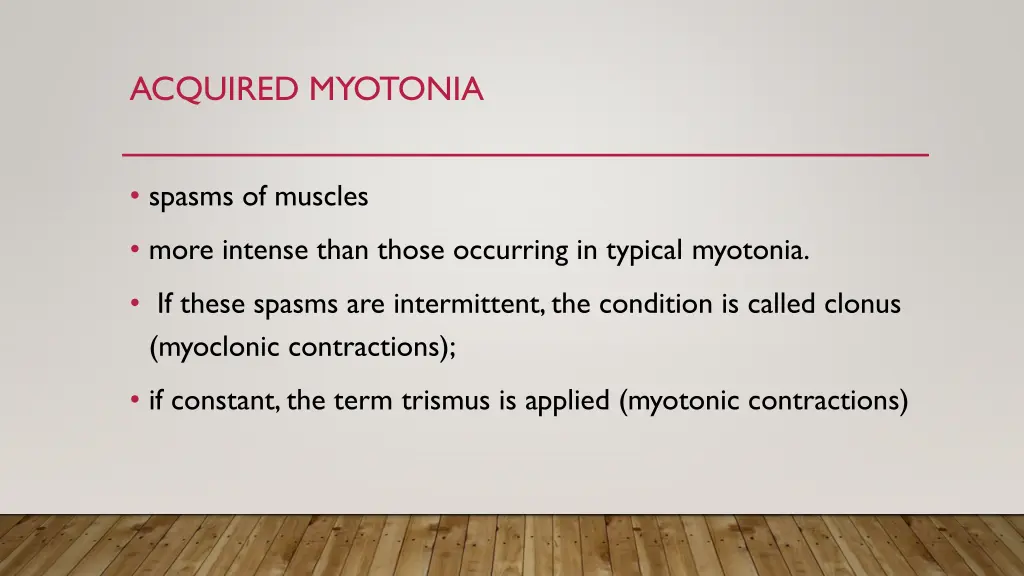 acquired myotonia