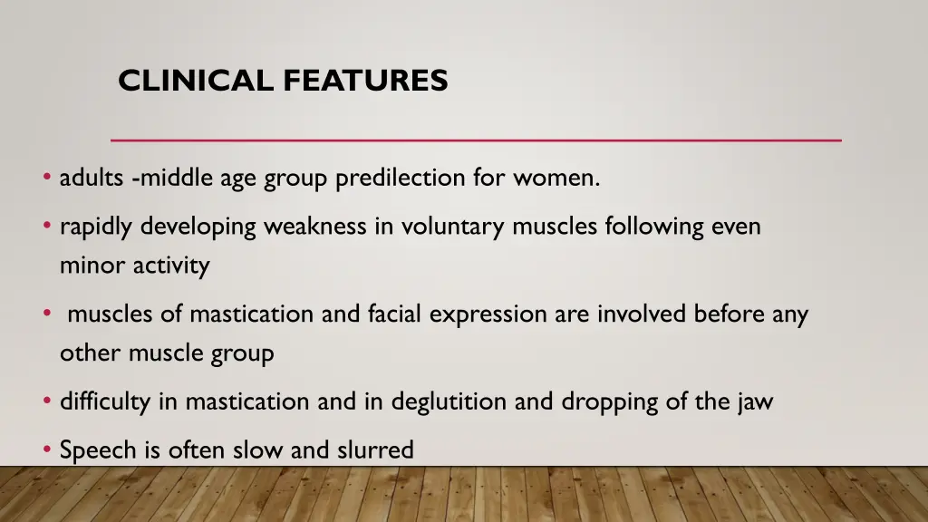 clinical features 4