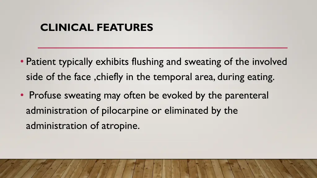 clinical features