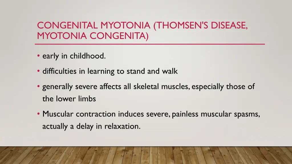 congenital myotonia thomsen s disease myotonia