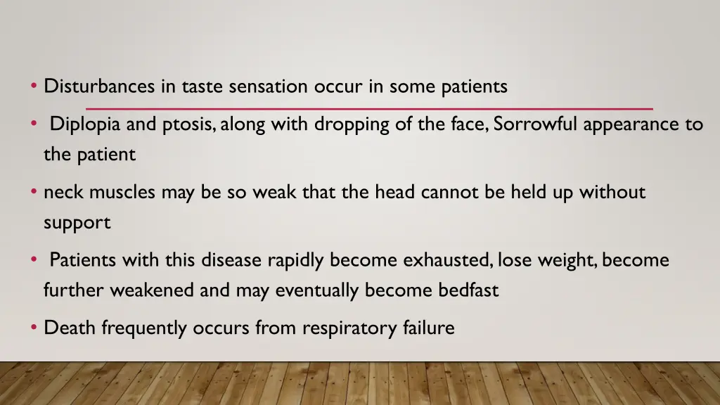 disturbances in taste sensation occur in some