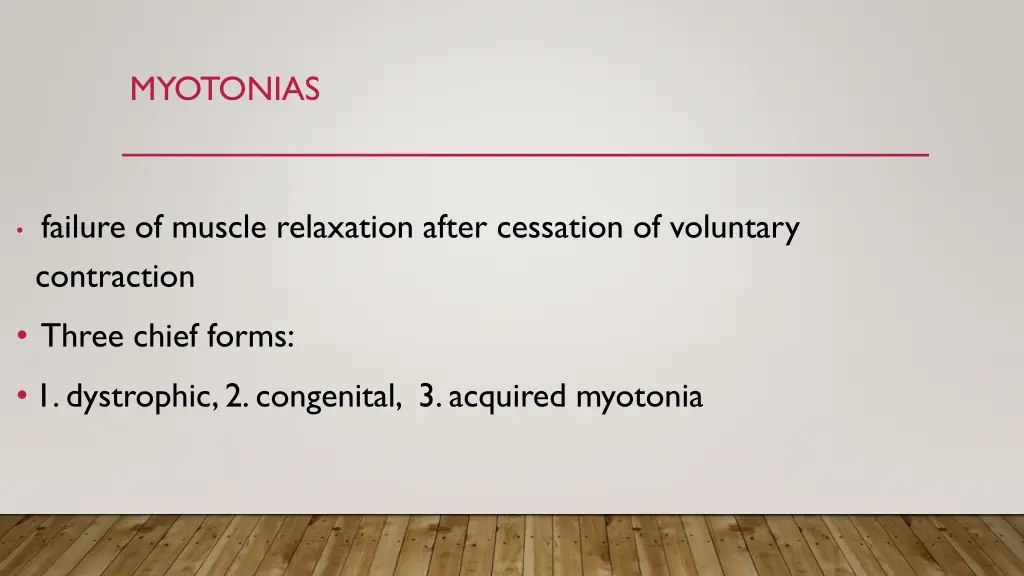 myotonias