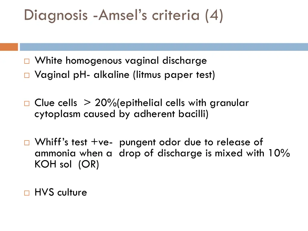 diagnosis amsel s criteria 4