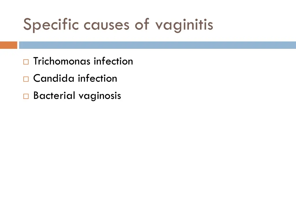 specific causes of vaginitis