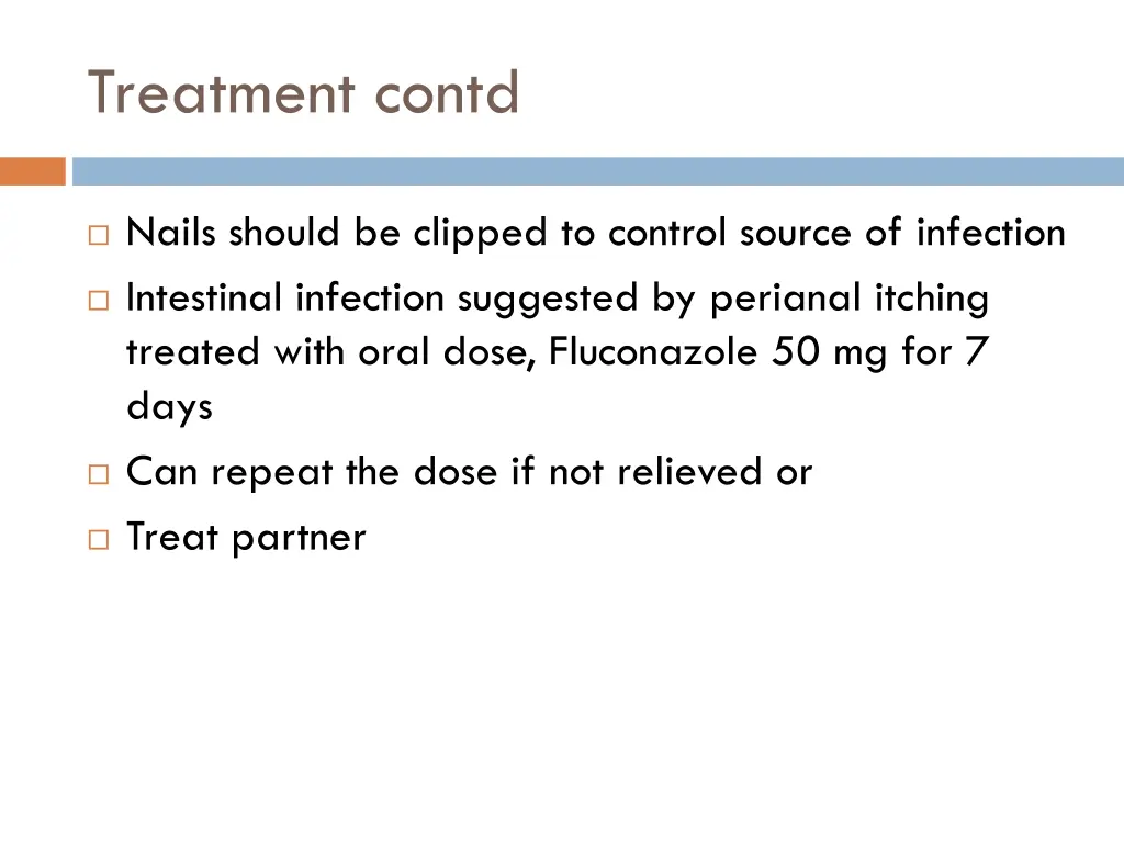 treatment contd