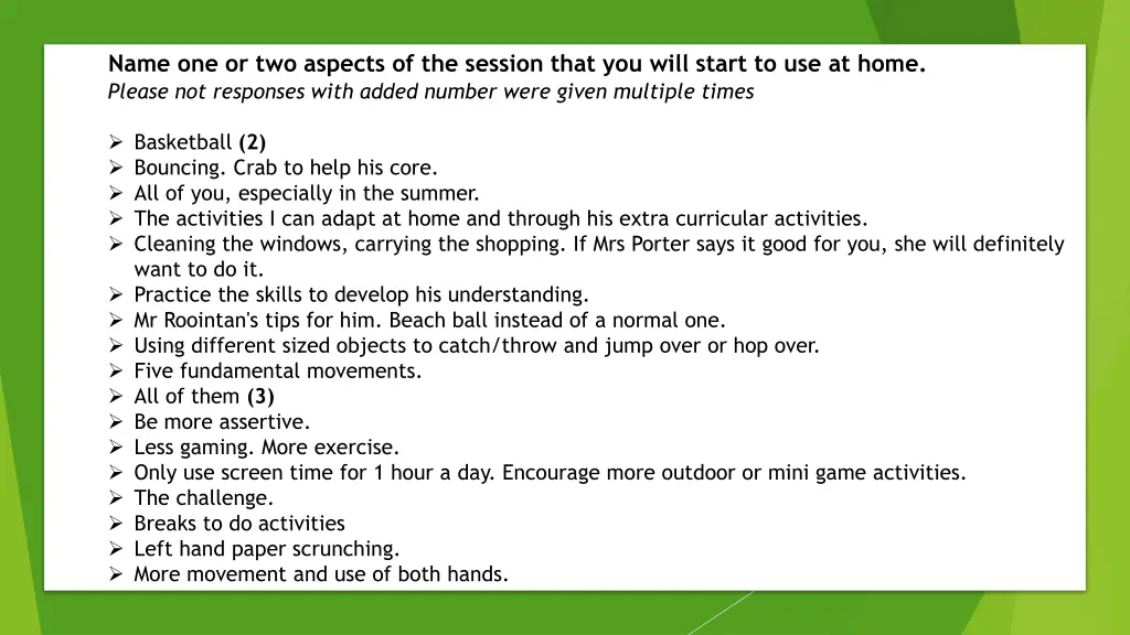 name one or two aspects of the session that 1