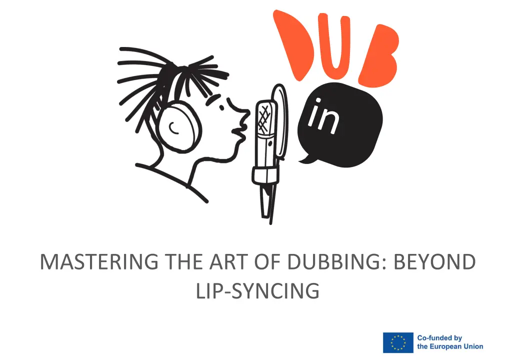 mastering the art of dubbing beyond lip syncing