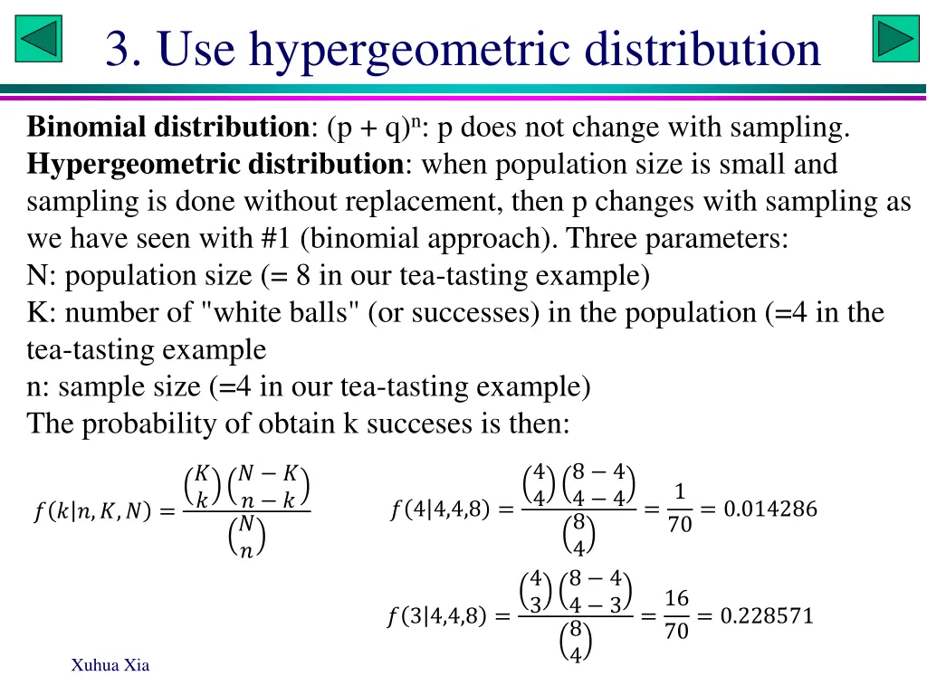 3 use hypergeometric distribution