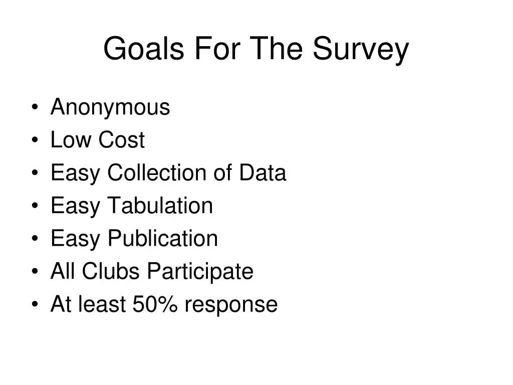 goals for the survey