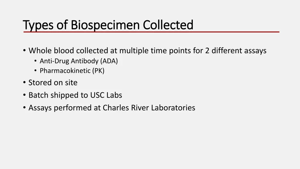 types of biospecimen collected types