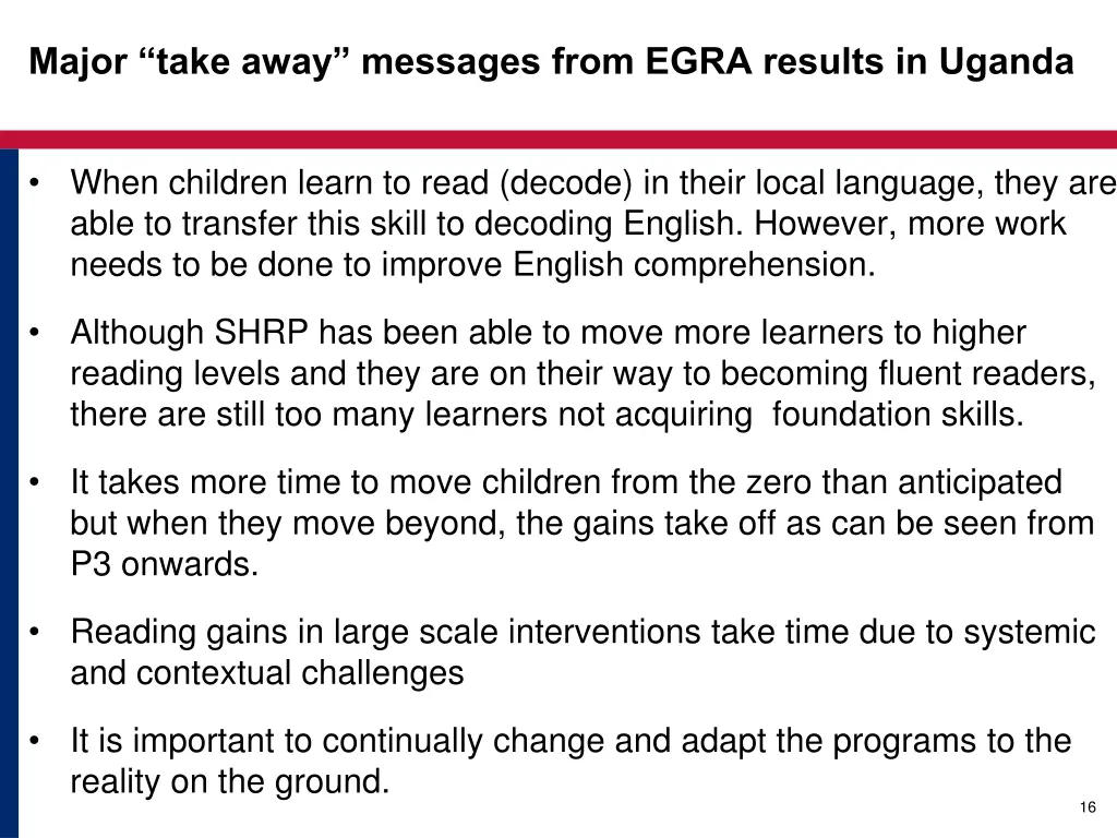 major take away messages from egra results