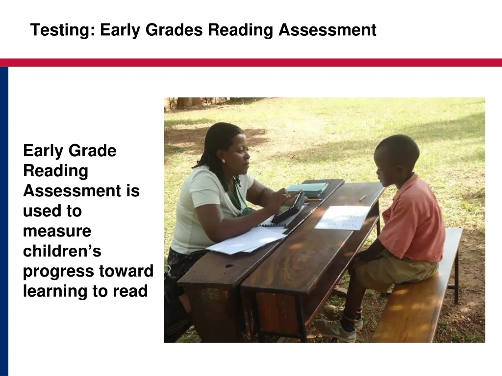 testing early grades reading assessment