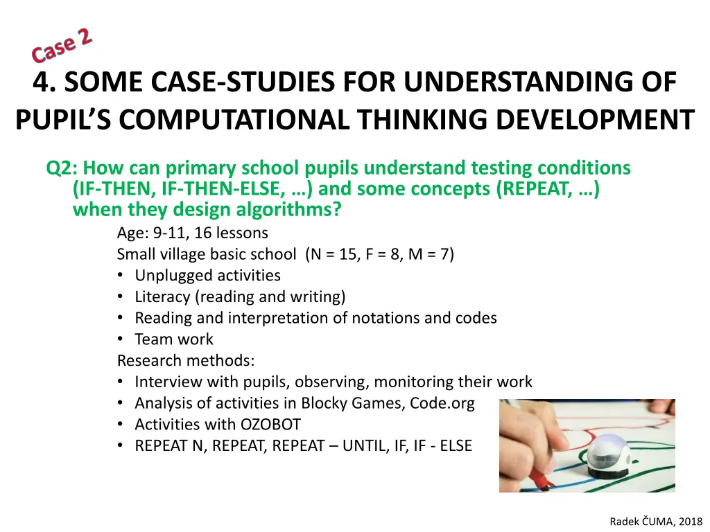 case 2 4 some case studies for understanding