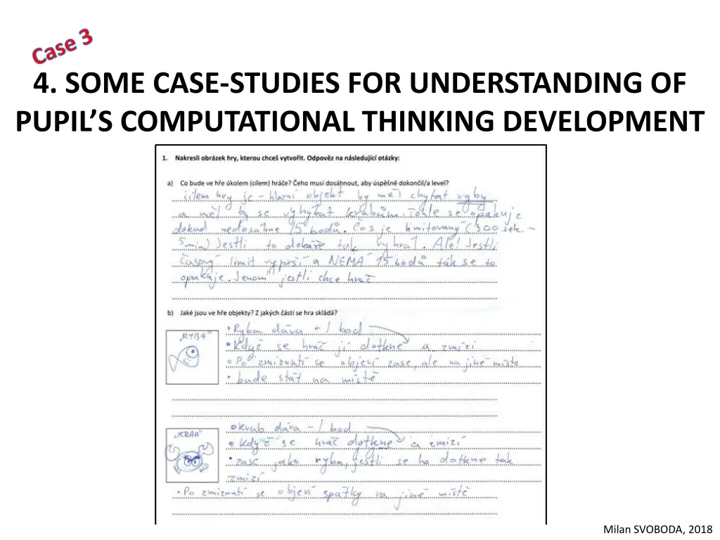 case 3 4 some case studies for understanding 6