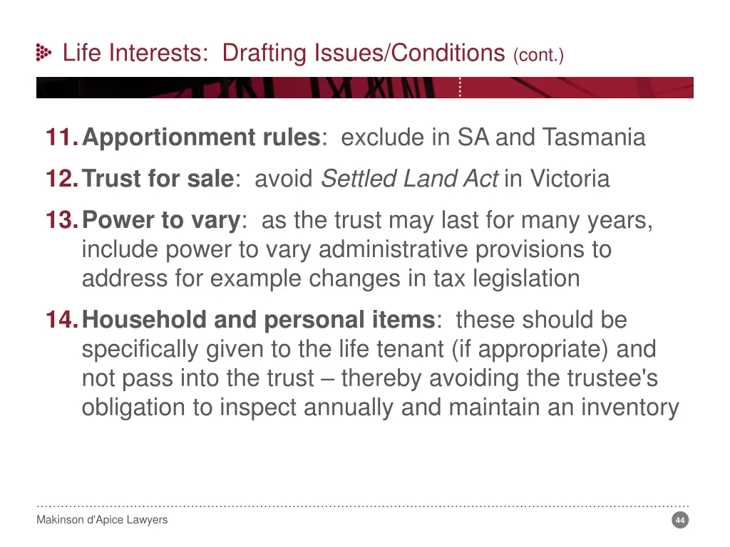 life interests drafting issues conditions cont 4