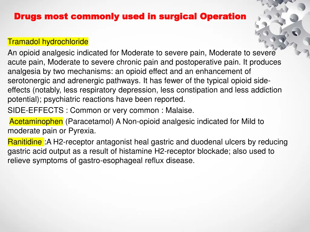 drugs most commonly used in surgical operation