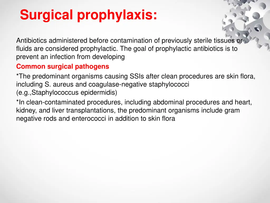 surgical prophylaxis