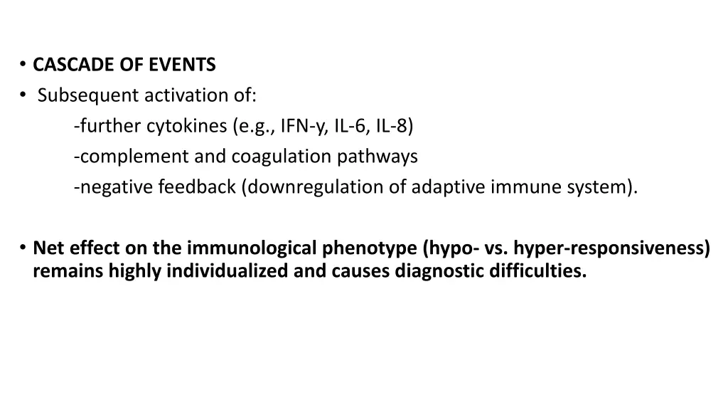 cascade of events subsequent activation