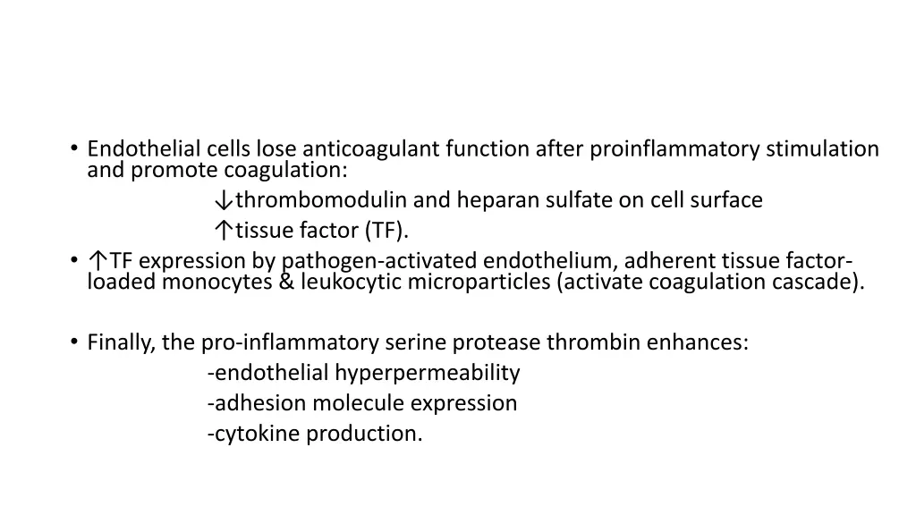 endothelial cells lose anticoagulant function