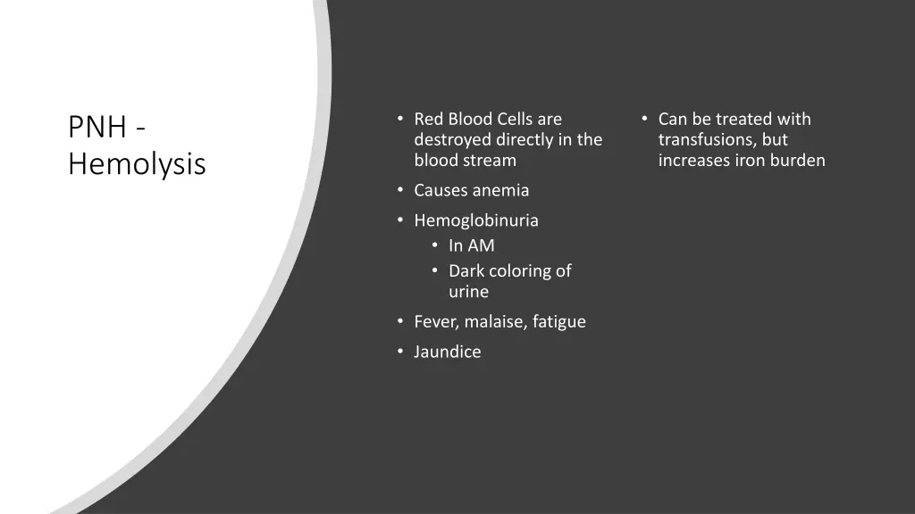 red blood cells are destroyed directly