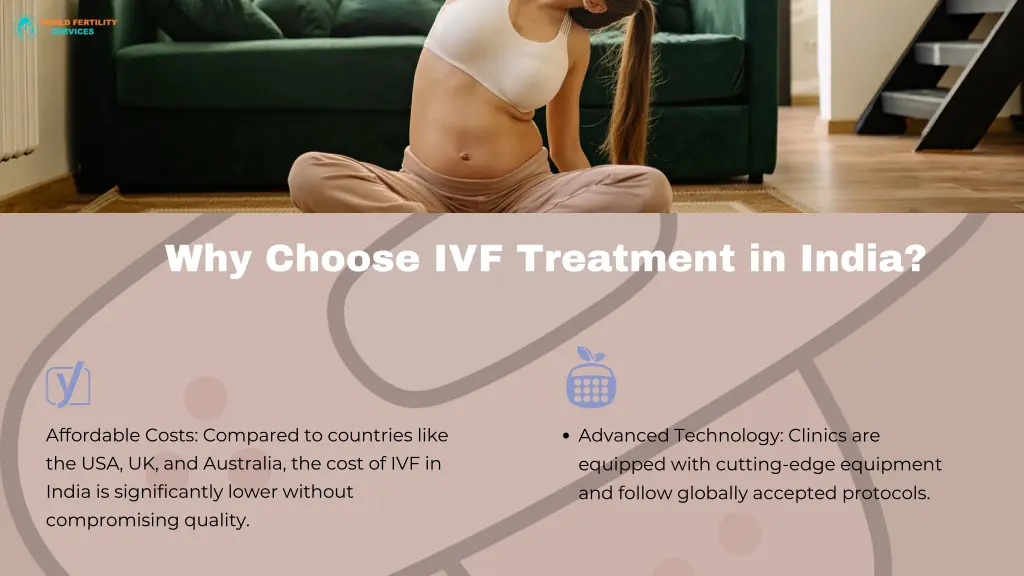 why choose ivf treatment in india 1