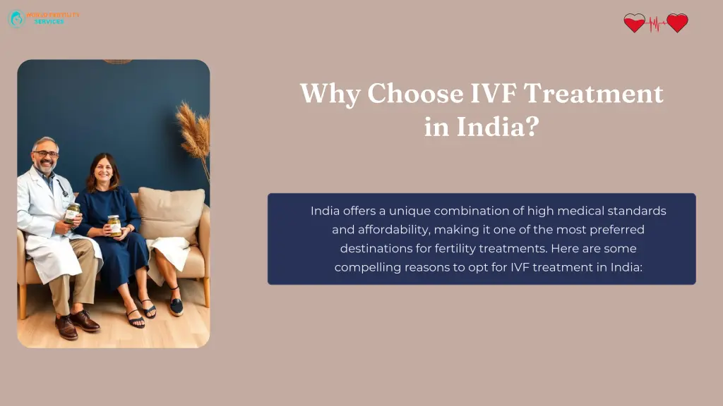 why choose ivf treatment in india
